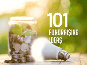 101 FUNDRAISING IDEAS From Membership Toolkit