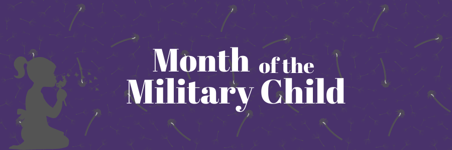 April is Month of the Military Child
