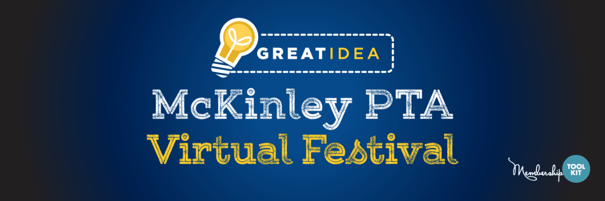 McKinley PTA puts on a virtual festival using membership toolkit